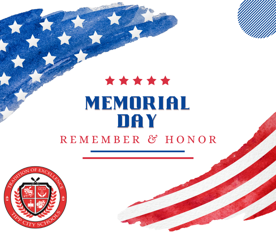 Memorial Day.  Remember and Honor.