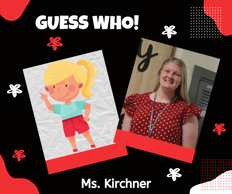 Ms. Kirchner, a first grade teacher.
