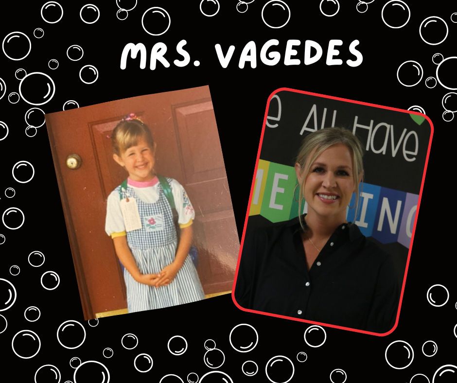 Mrs. Vagedes.  Then and now.