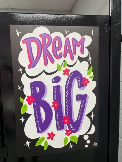 Dream big